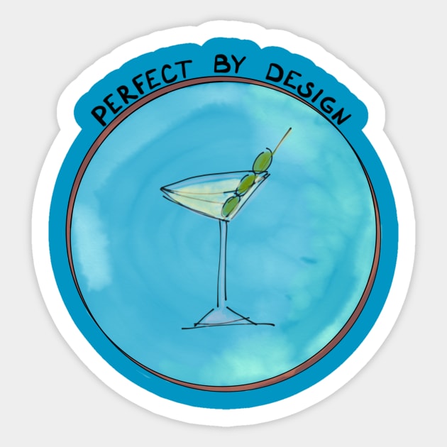 Perfect Martini Sticker by Tweedle Tees